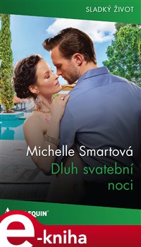 Levně Dluh svatební noci - Michelle Smartová
