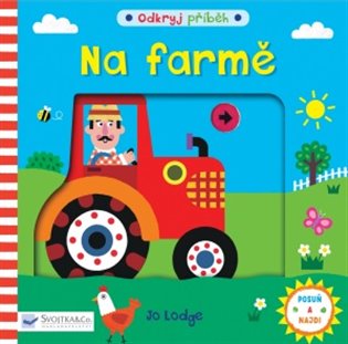 Odkryj příběh - Na farmě - Jo Lodge