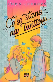 Levně Co se stane na Twitteru... - Emma Lordová