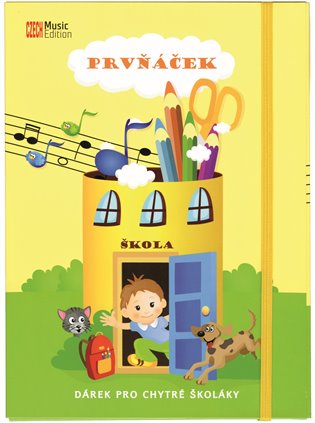 Prvňáček – dárek pro chytré školáky - Eva Šašinková