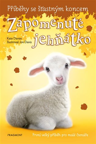 Příběhy se šťastným koncem - Zapomenuté jehňátko - Kate Davies
