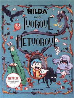 Hilda představuje: Tvorové a netvorové koupíte na Kosmas.cz