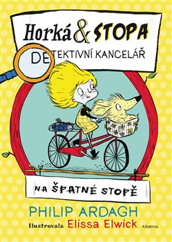 Levně Horká &amp; Stopa 2 - Na špatné stopě - Philip Ardagh