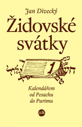 Židovské svátky - Jan Divecký