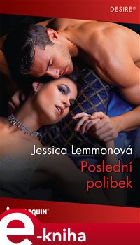 Levně Poslední polibek - Jessica Lemmonová
