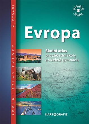Evropa - Školní atlas pro základní školy a víceletá gymnázia koupíte na Kosmas.cz