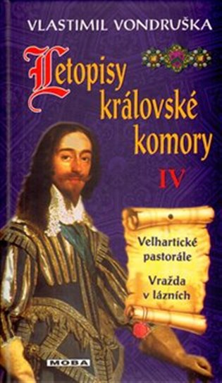 Kniha Letopisy královské komory IV. - Velhartické pastorále / Vražda v lázních