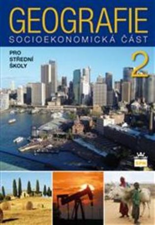 Geografie 2 pro střední školy - Alena Matušková, Jan Kopp, Marie Novotná