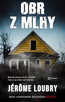 Levně Obr z mlhy - Jerome Loubry