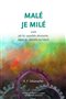 Malé je milé