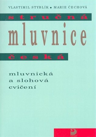 Kniha Stručná mluvnice česká - Mluvnická a slohová cvičení