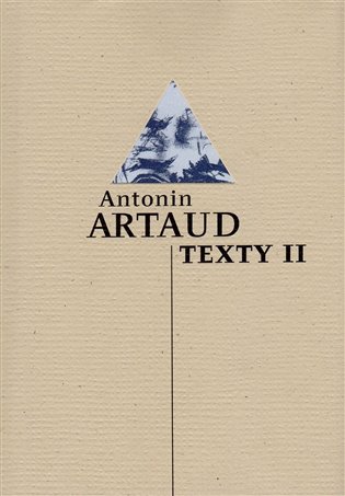 Texty II - Antonin Artaud
