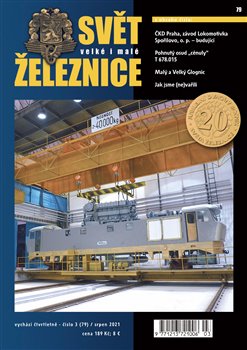 Levně Svět železnice 79/srpen 2021