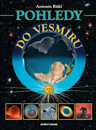 Pohledy do vesmíru - Antonín Rükl