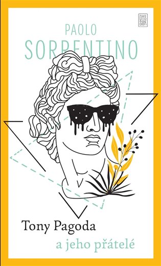 Tony Pagoda a jeho přátelé - Paolo Sorrentino