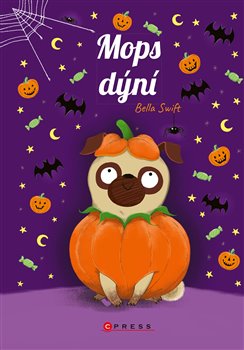 Levně Mops dýní - Bella Swift