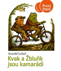 Levně Kvak a Žbluňk jsou kamarádi - Arnold Lobel