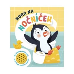 Levně Knížka do ouška: Hurá na nočníček