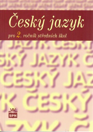 Český jazyk pro 2. ročník SOŠ - Marie Čechová
