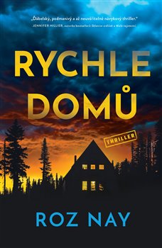 Levně Rychle domů - Roz Nay