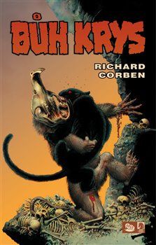 Levně Bůh krys - limitovaná edice - Richard Corben
