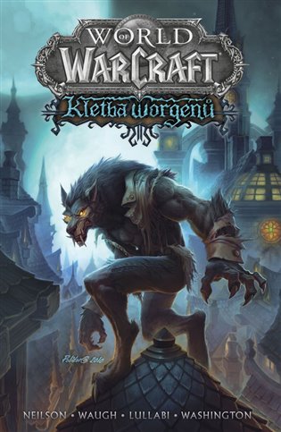 World of Warcraft - Kletba worgenů koupíte na Kosmas.cz