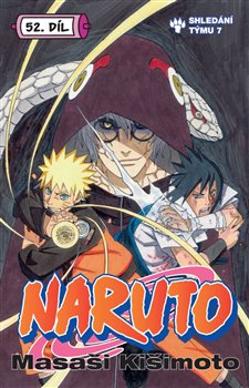 Levně Naruto 52: Shledání týmu 7 - Masaši Kišimoto