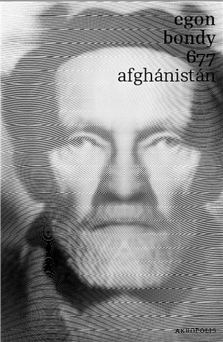 677 – Afghánistán - Egon Bondy