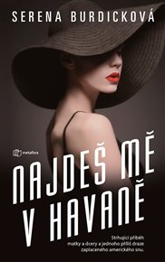 Najdeš mě v Havaně - Serena Burdicková