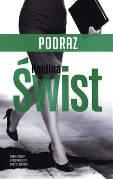 Podraz, 1. vydání koupíte na Kosmas.cz