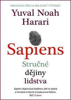 Levně Sapiens. Stručné dějiny lidstva - Yuval Noah Harari