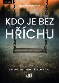 Levně Kdo je bez hříchu - Bo Svernström