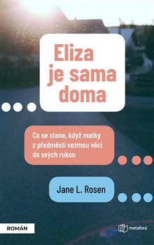 Levně Eliza je sama doma - Jane L. Rosenová