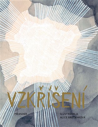 Vzkříšení - Ivana Pecháčková