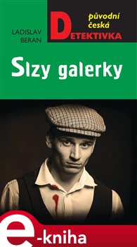 Levně Slzy galerky - Ladislav Beran