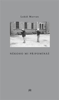 Někoho mi připomínáš koupíte na Kosmas.cz
