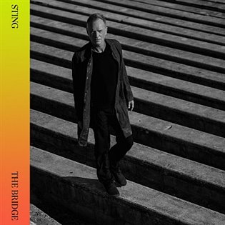 Sting: The Bridge - Sting