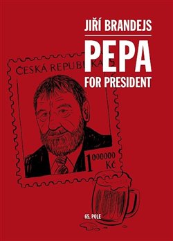 Pepa For President koupíte na Kosmas.cz