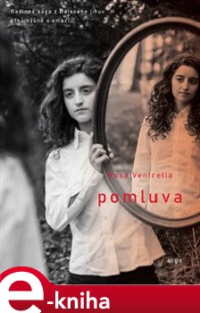 Levně Pomluva - Rosa Ventrellakkkkkkk