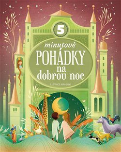 Levně Pětiminutové pohádky na dobrou noc - Anna Láng