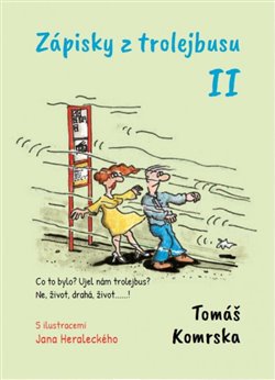 Zápisky z trolejbusu II. koupíte na Kosmas.cz
