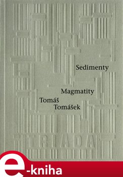 Levně Sedimenty Magmatity - Tomáš Tomášek e-kniha