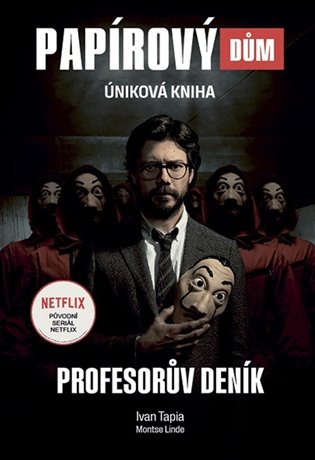 Papírový dům - Profesorův deník. Úniková kniha koupíte na Kosmas.cz