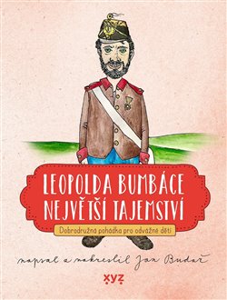 Leopolda Bumbáce největší tajemství koupíte na Kosmas.cz