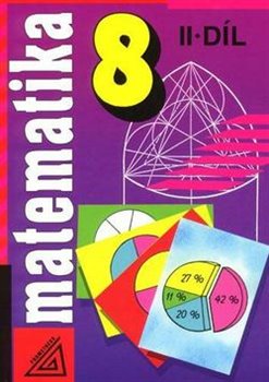 Matematika 8 II.díl koupíte na Kosmas.cz