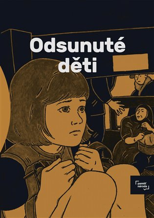 Odsunuté děti - Jan Blažek, MarekToman, Jakub Bachorík (Ilustrátor), Jindřich Janíček (Ilustrátor), Františka Loubat (Ilustrátor), Magdalena Rutová …