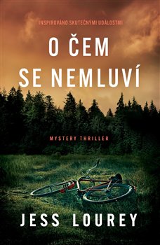 Levně O čem se nemluví - Jess Lourey