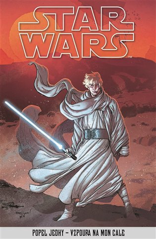 Star Wars - Popel Jedhy - Vzpoura na Mon Cale - kolektiv