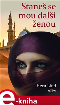 Levně Staneš se mou další ženou - Hera Lindová