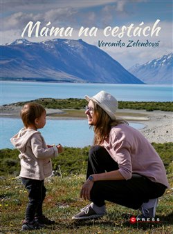 Levně Máma na cestách - Veronika Zelendová
